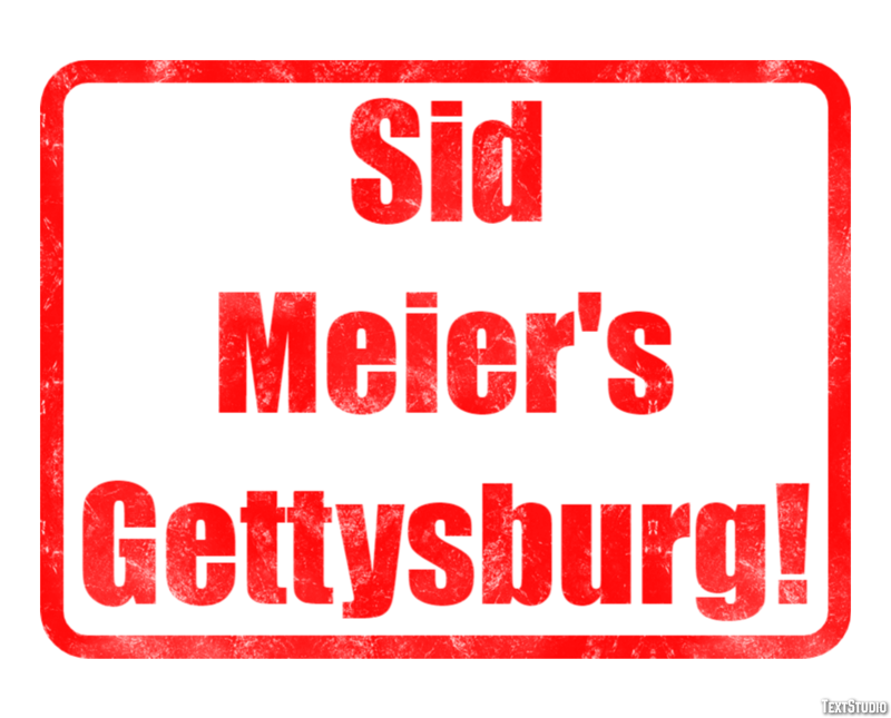 Sid Meier's Gettysburg! Text effect