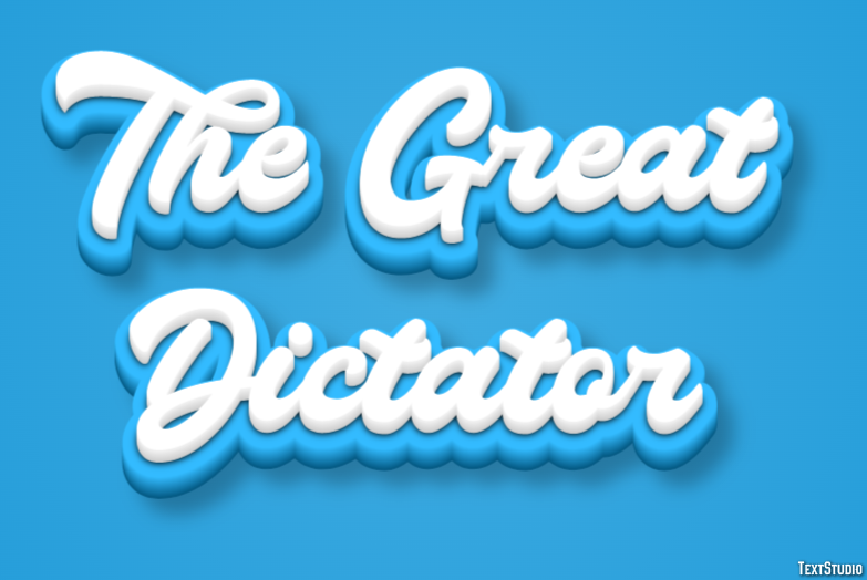 The Great Dictator Texteffekt
