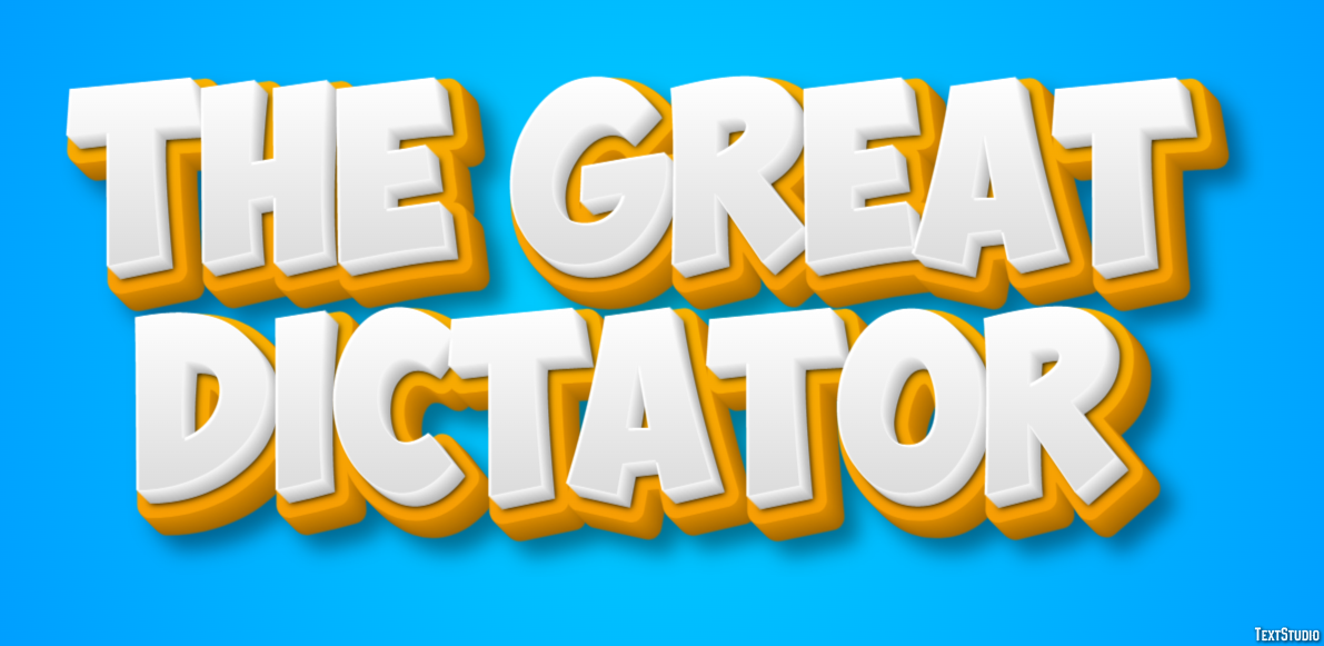 The Great Dictator Text Effect