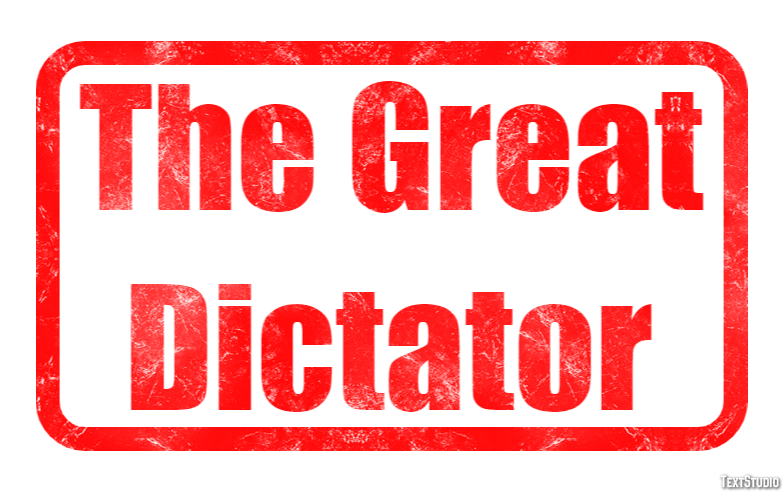 The Great Dictator Text Effect