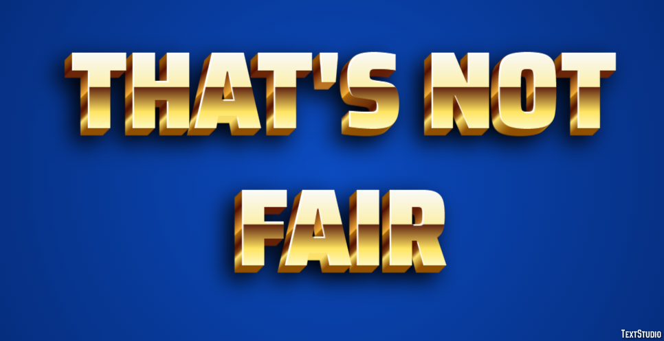 That's not fair Text Effect