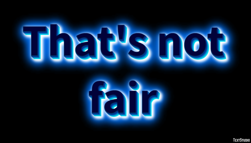 That's not fair Text Effect