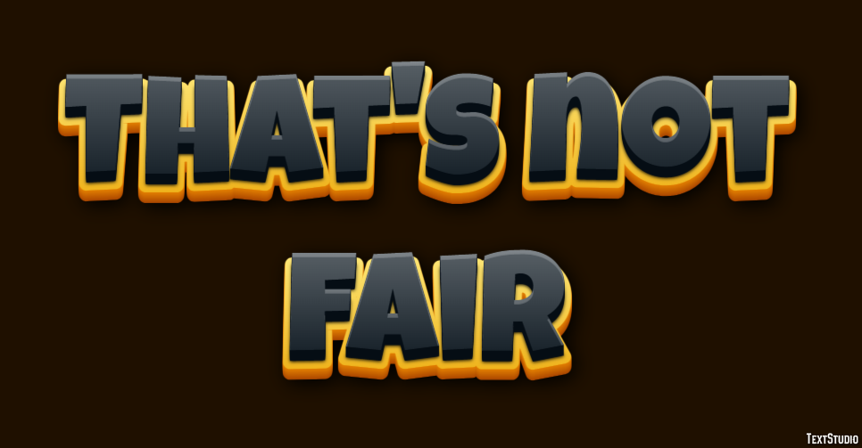 That's not fair Text Effect