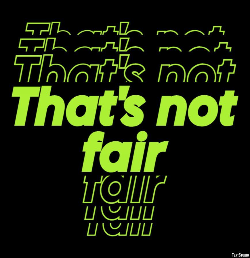 That's not fair Text Effect