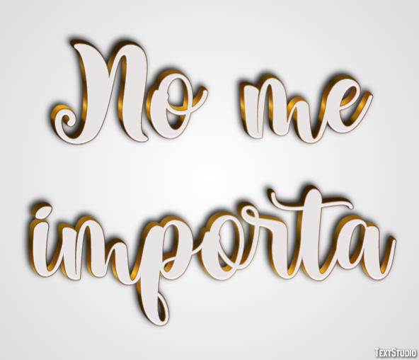 No me importa Efecto de Texto