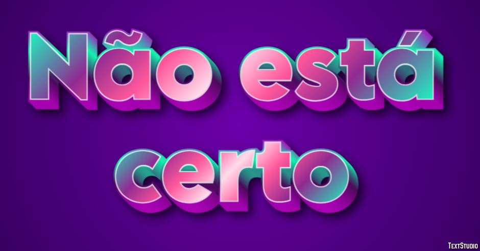 Não está certo Efeito de texto