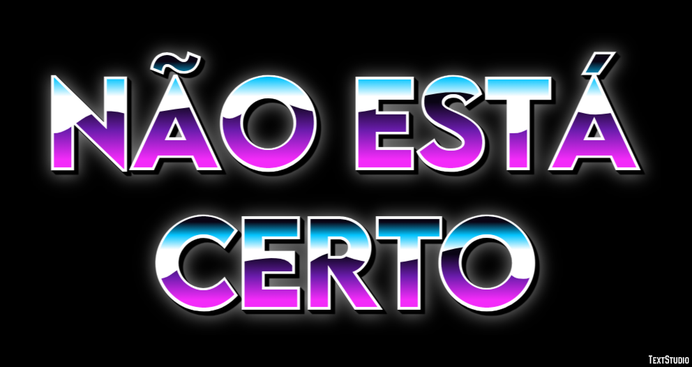 Não está certo Efeito do texto