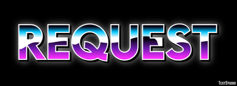 Request Text Effect