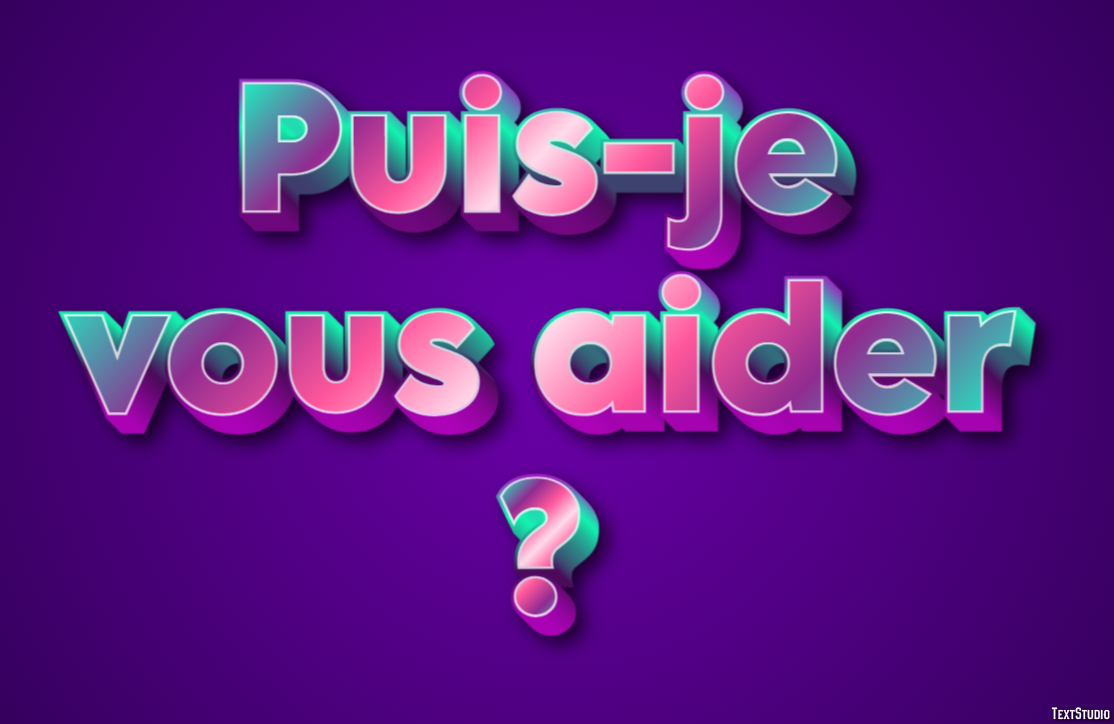 Puis-je vous aider ? Effet de texte
