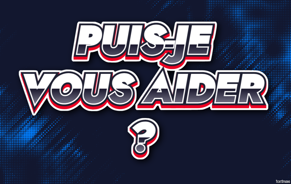 Puis-je vous aider ? Effet de Texte