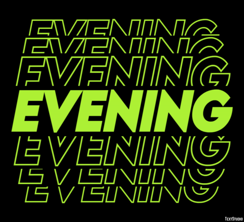 Evening Texteffekt