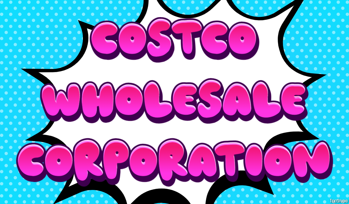 Costco Wholesale Corporation Metin Efekti