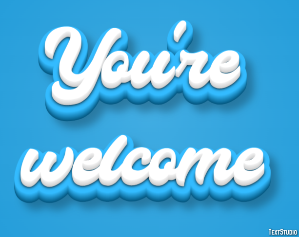You're welcome Text Effect