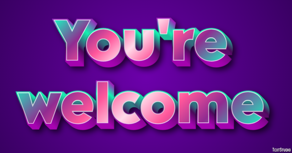 You're welcome Text Effect