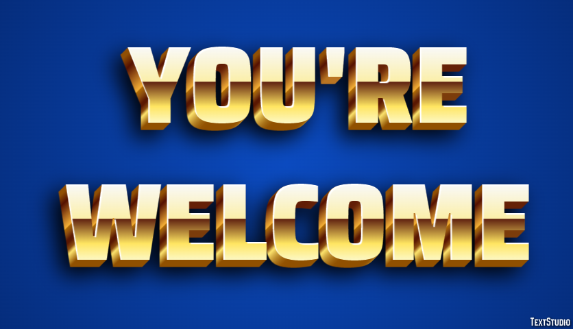 You're welcome Text Effect
