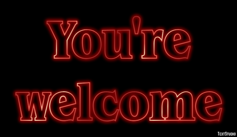 You're welcome Text Effect