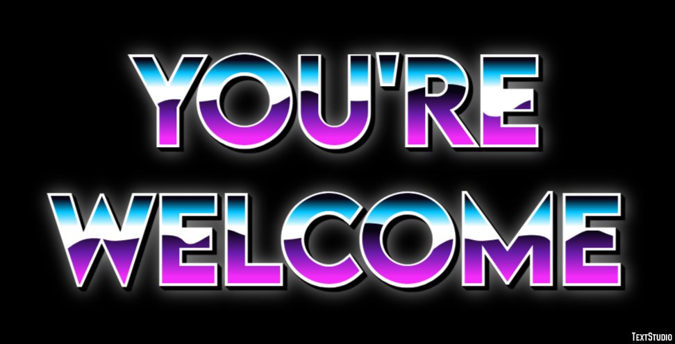 You're welcome Text Effect