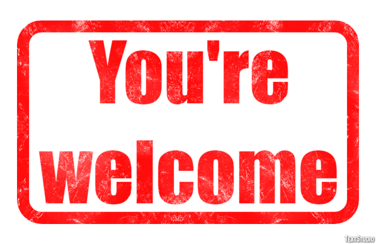 You're welcome Text Effect