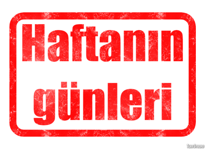 Haftanın günleri Metin efekti