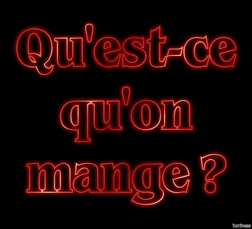 Qu'est-ce qu'on mange ? Effet de texte