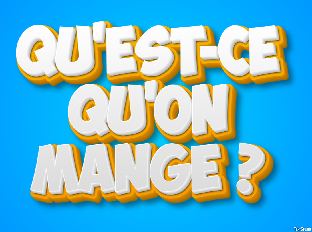 Qu'est-ce qu'on mange ? Effet de texte