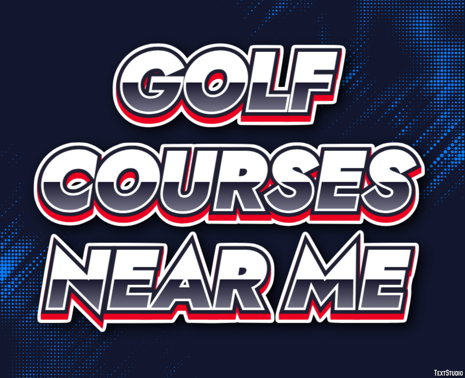Golf Courses Near Me Metin efekti