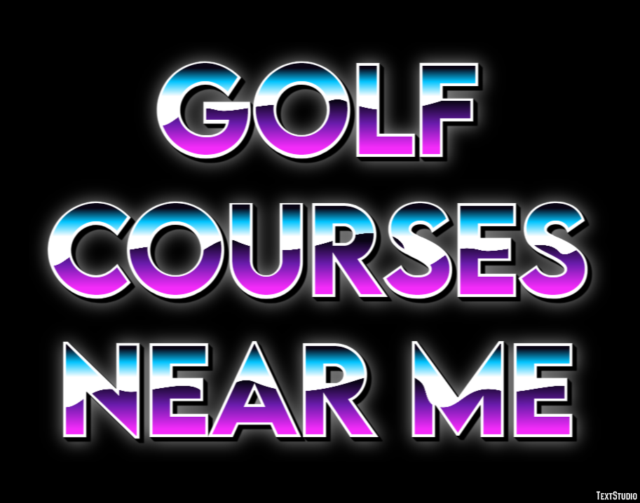 Golf Courses Near Me Effetto testo