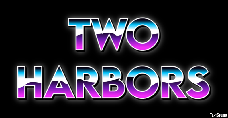 Two Harbors Efekt tekstowy