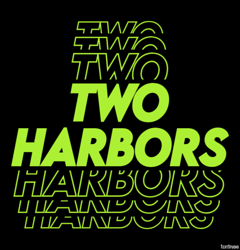 Two Harbors Efekt tekstowy