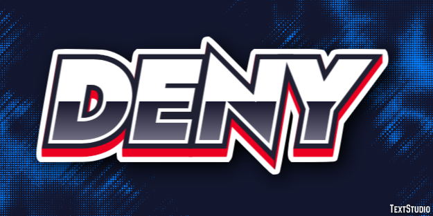 Deny Text Effect