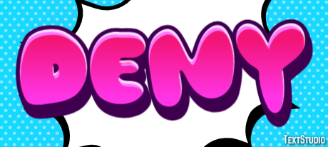 Deny Text Effect