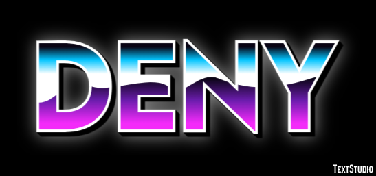 Deny Text Effect