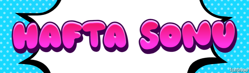 Hafta sonu Metin efekti