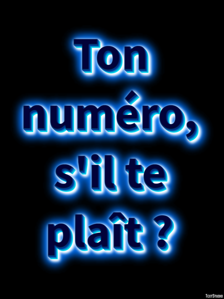 Ton numéro, s'il te plaît ? Effet de texte