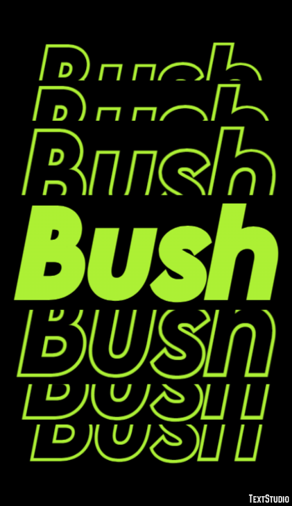 Bush Text Effect