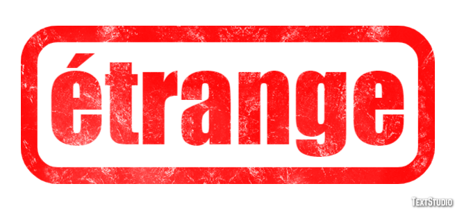 étrange Effet de texte