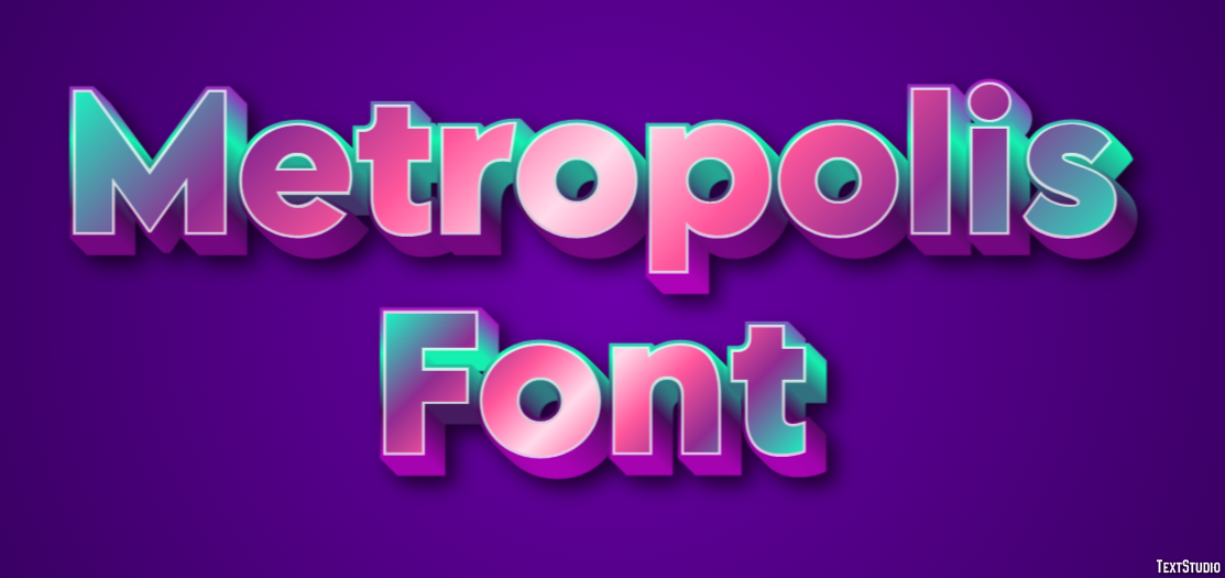 Metropolis Font Text Effect