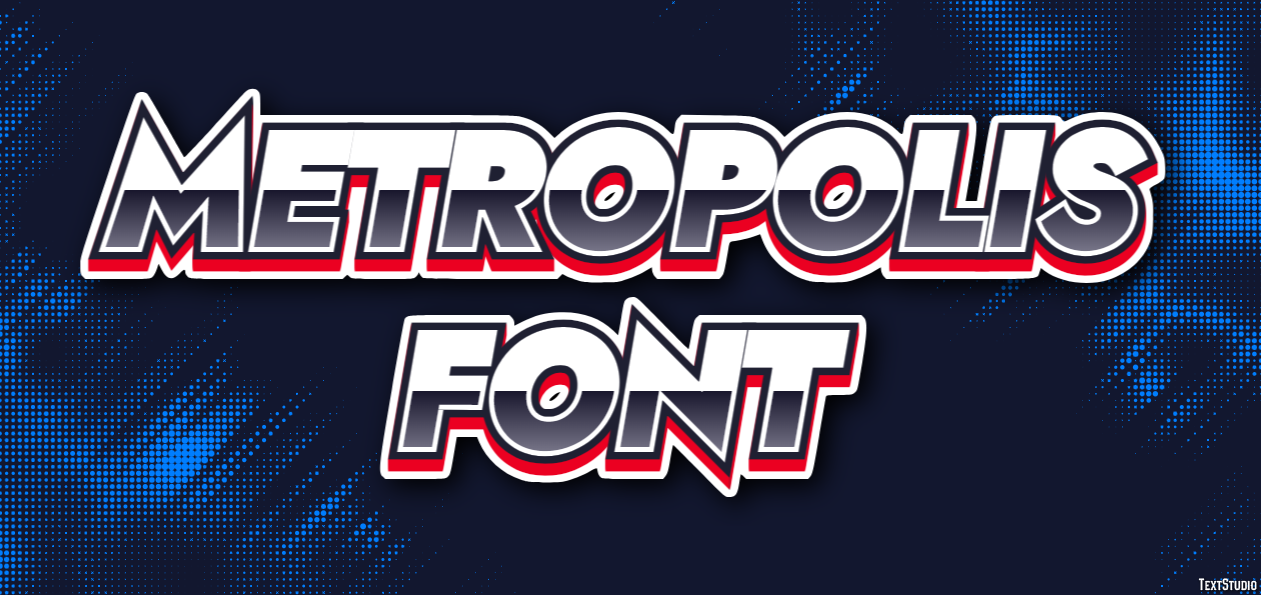 Metropolis Font Text Effect