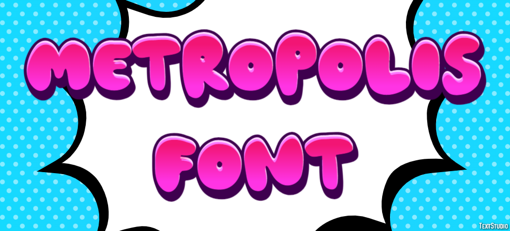 Metropolis Font Text Effect