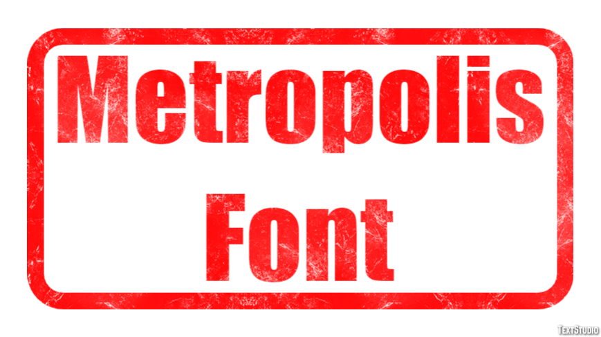 Metropolis Font Text Effect