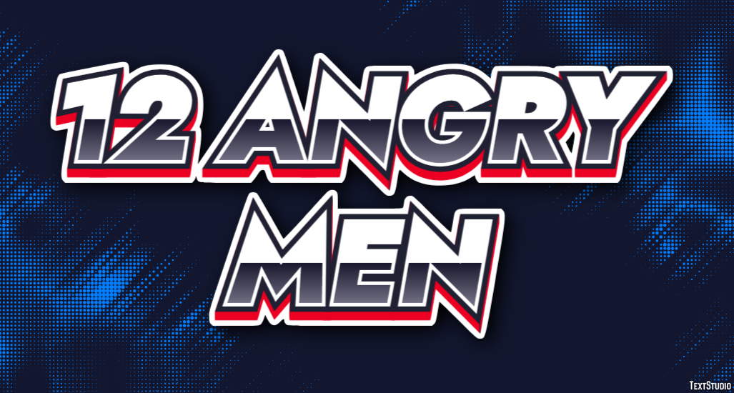 12 Angry Men Text Effect