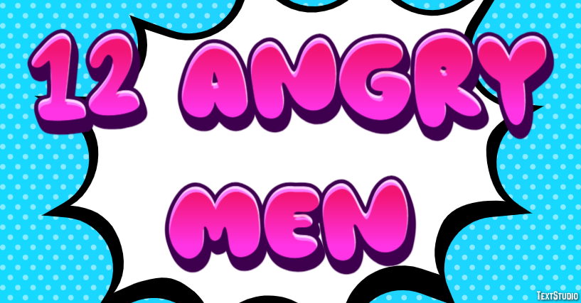 12 Angry Men Text effect