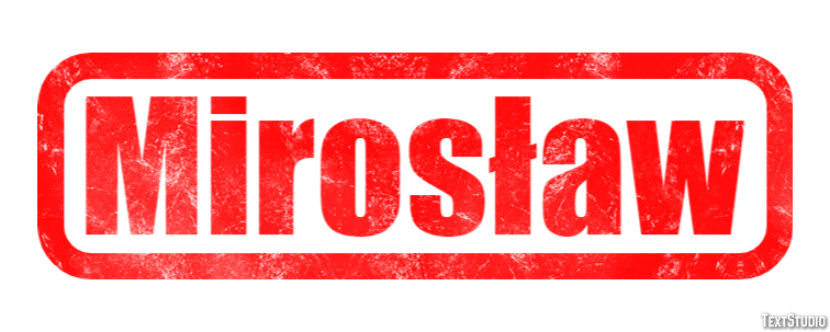Mirosław Efekt tekstowy