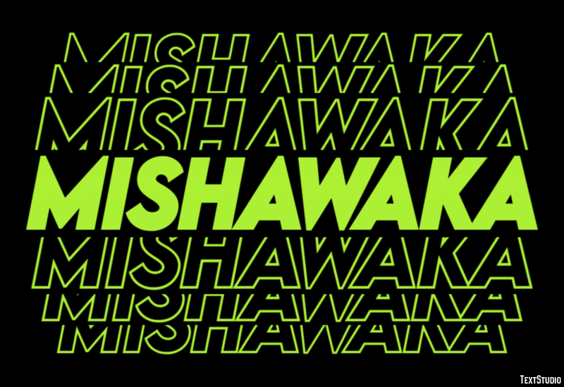 Mishawaka Metin Efekti