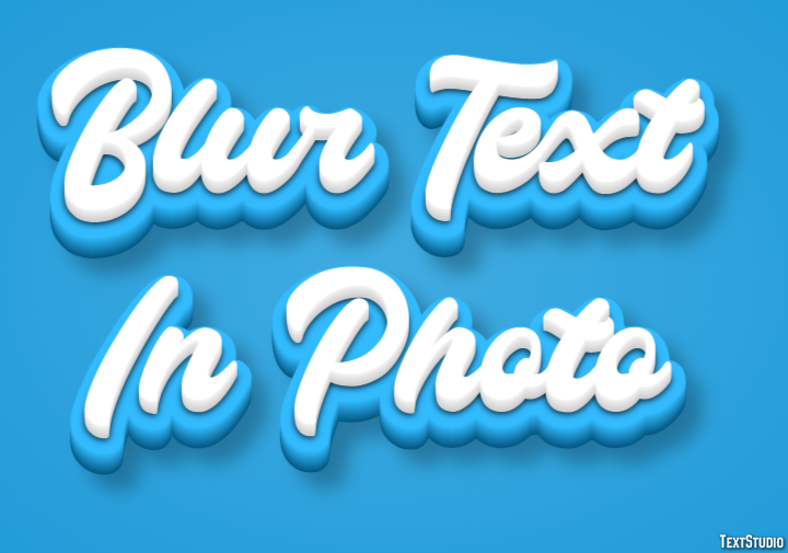 Blur Text In Photo Text effect