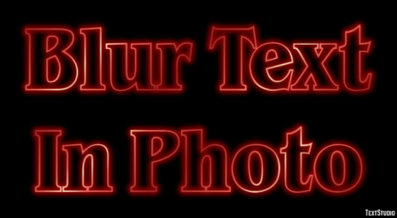 Blur Text In Photo Text effect