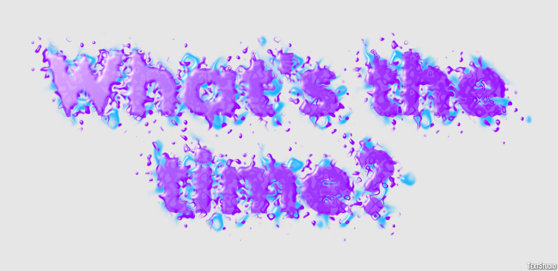 What's the time? Text Effect