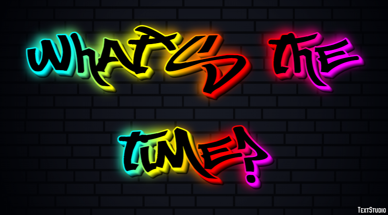 What's the time? Text Effect