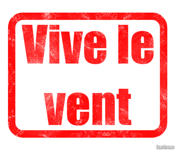 Vive le vent Effet de texte