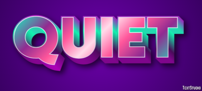 Quiet Effet de Texte